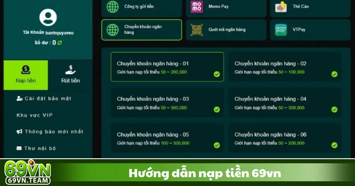 Hướng Dẫn Nạp Tiền 69VN 2 Hướng Dẫn Nạp Tiền 69VN – Nạp tiền qua ngân hàng, ví điện tử & crypto