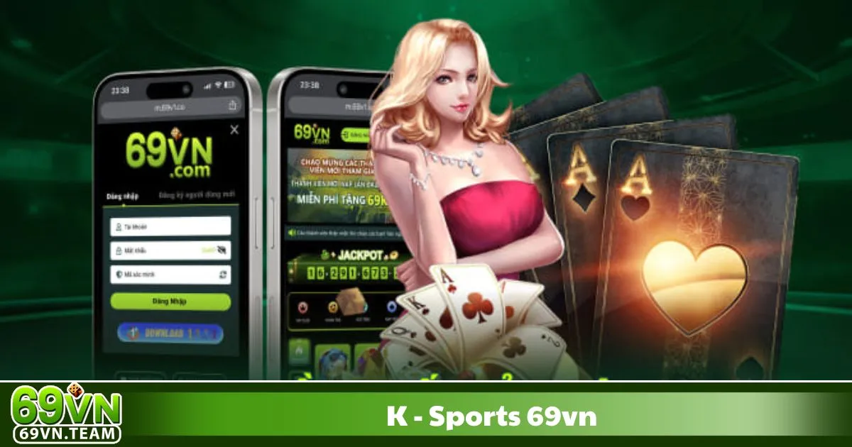 K-Sports 69VN 3 Bí Kíp Cá Cược K-Sports 69VN Để Đạt Hiệu Quả Cao