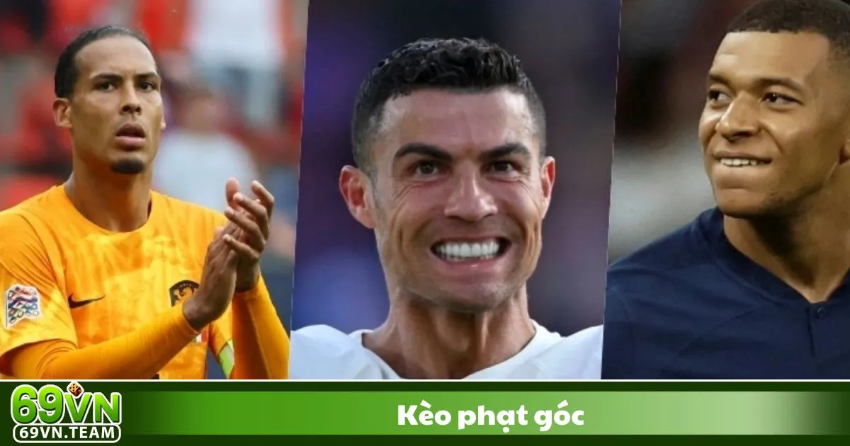 Kèo Phạt Góc 69VN - Cách Đọc Kèo Và Chiến Thuật Đặt Cược 2 Kèo phạt góc là gì? Giới thiệu về loại kèo phổ biến tại 69VN